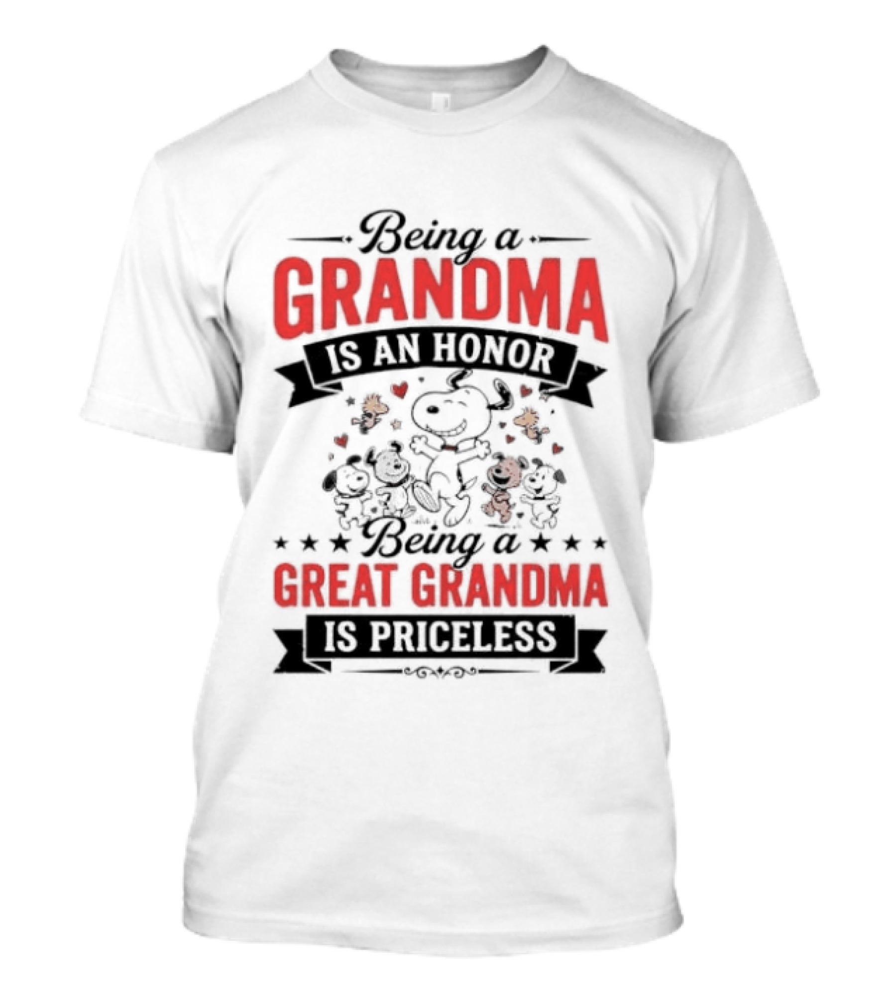 Being A Grandma Is An Honor Great Grandma Is Priceless Snoopy Peanuts T-Shirt