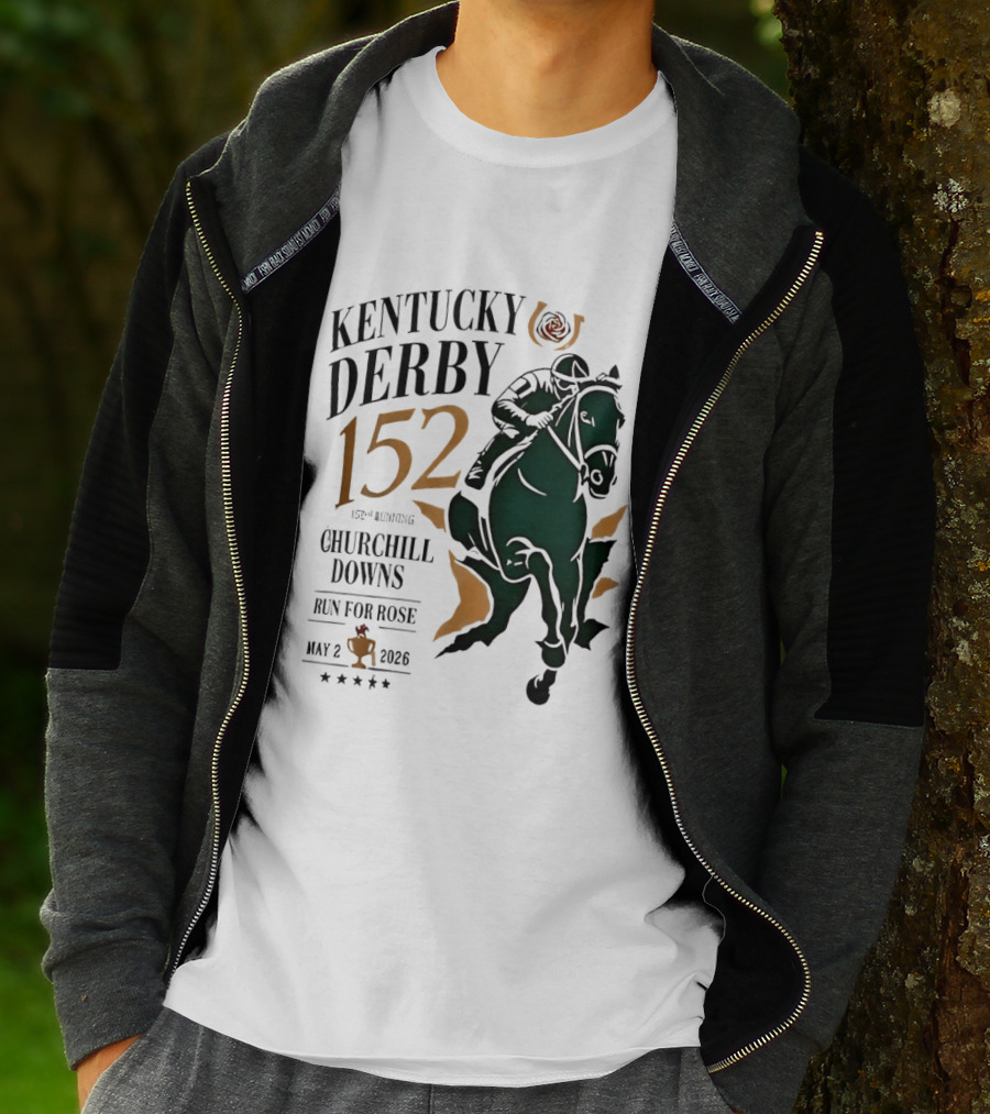 Kentucky Derby 152 2026 Churchill Downs Run For Rose May 2 Horse Racing T-Shirt