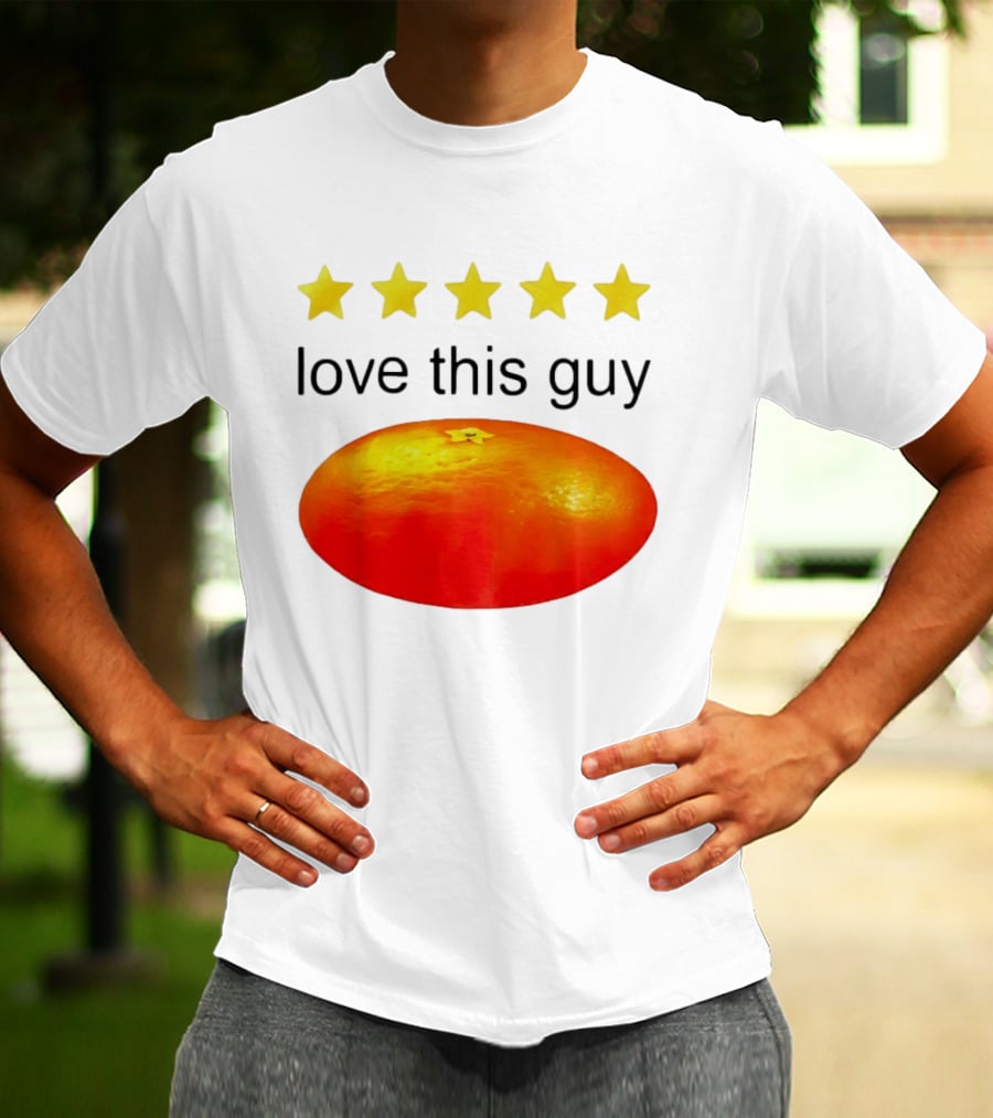 Five Yellow Stars Love This Guy Orange T-Shirt