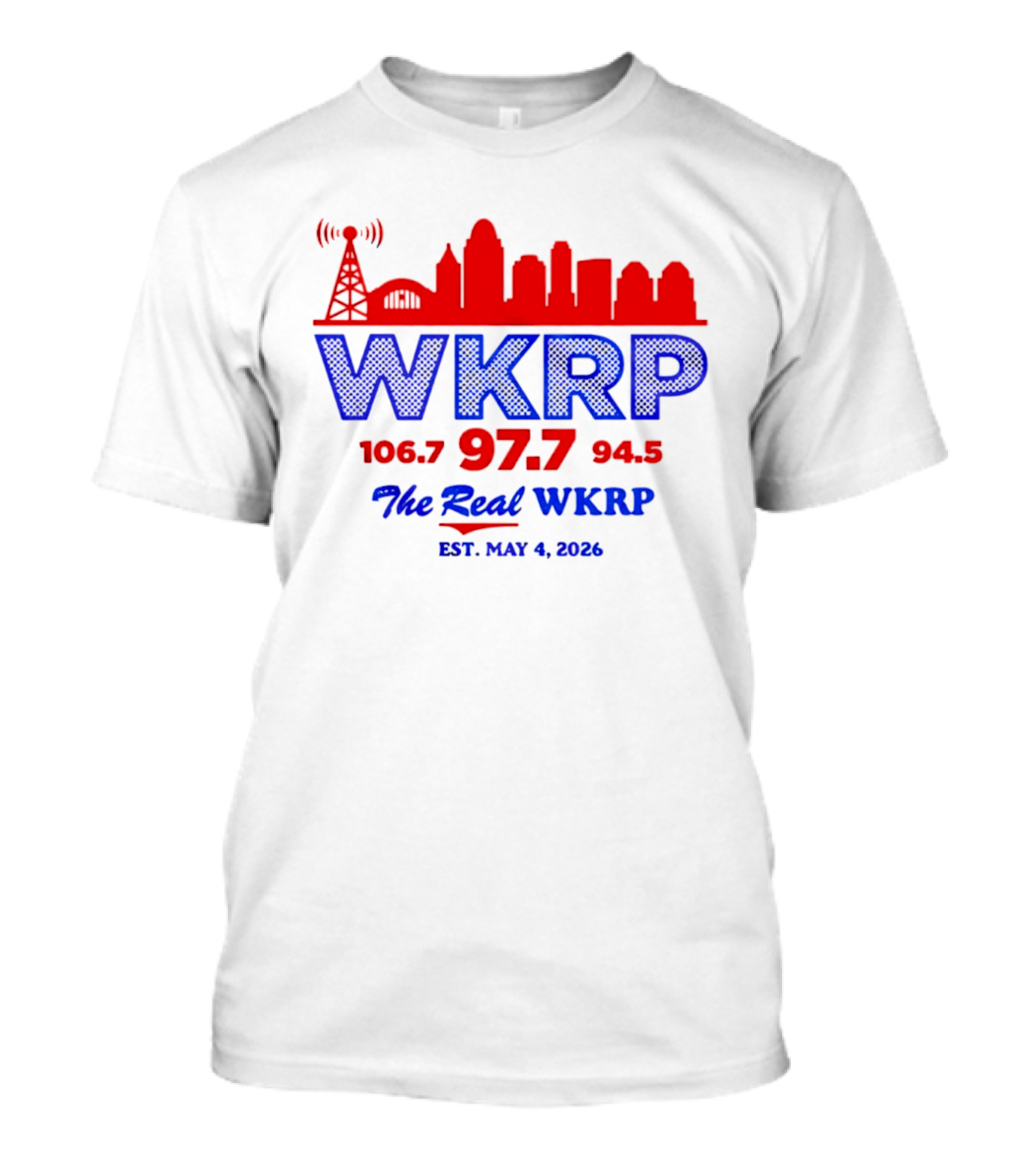 WKRP 106.7 97.7 94.5 The Real WKRP Est. May 4 2026 City Skyline T-Shirt
