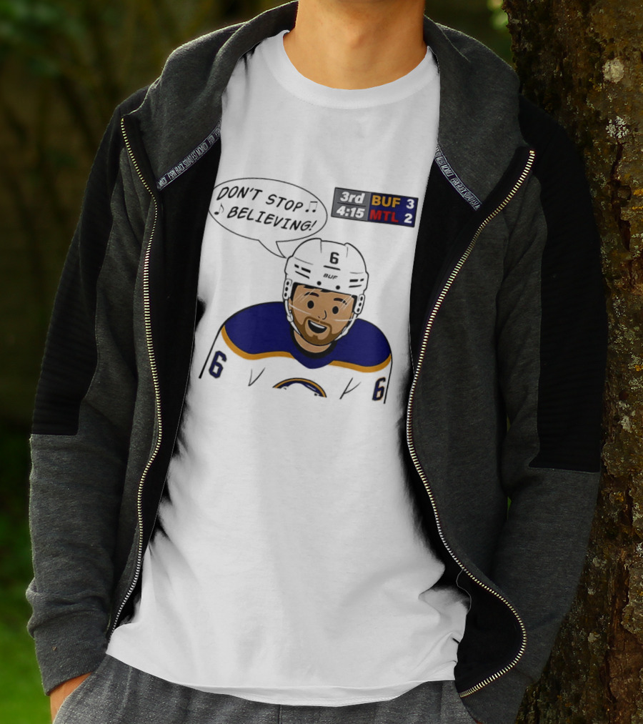 Zach Benson Don't Stop Believin Buffalo Sabres 3 MTL 2 Hockey T-Shirt