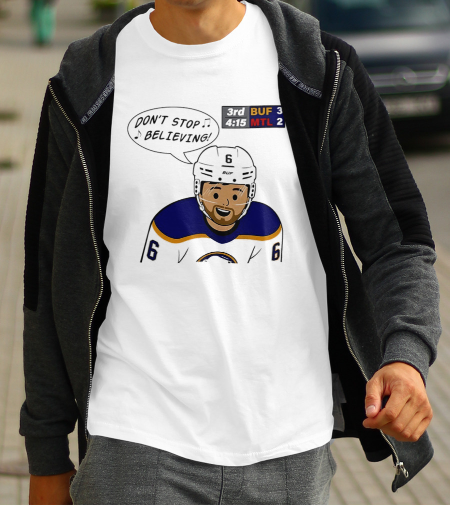Zach Benson Don't Stop Believin Buffalo Sabres 3 MTL 2 Hockey T-Shirt