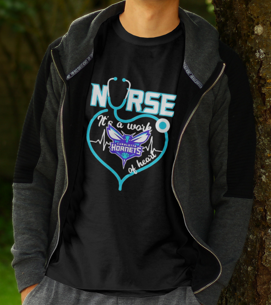 Charlotte Hornets Nurse It's A Work Of Heart Stethoscope Shaped Heart NBA T-Shirt