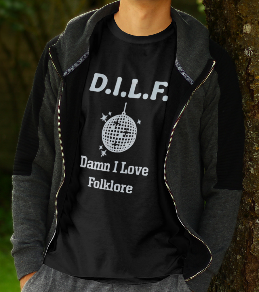 DILF Damn I Love Folklore Disco Ball T-Shirt