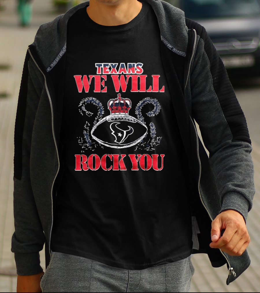 Texans We Will Rock You Crown Football Logo 2026 T-Shirt