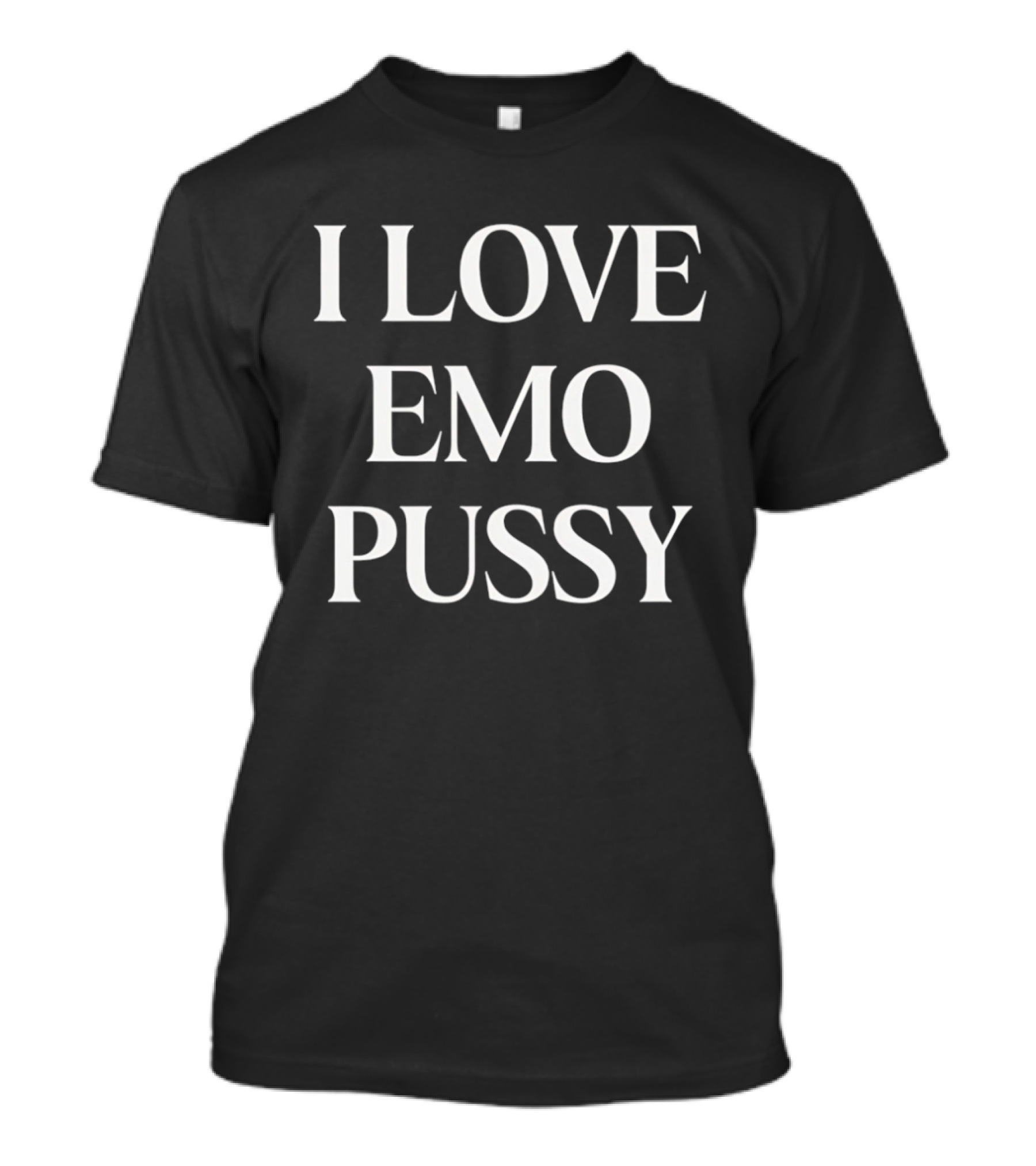 I Love Emo Pussy Playful T-Shirt