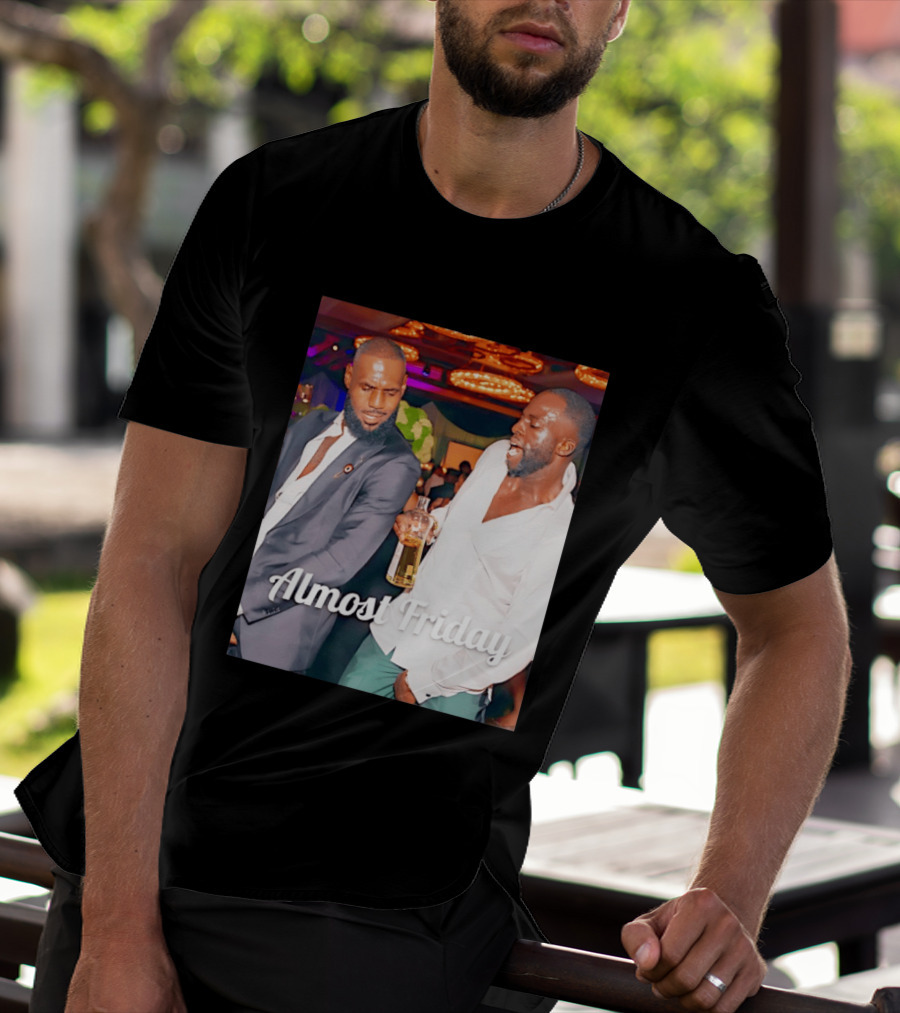 LeBron James Draymond Green Almost Friday Club Scene T-Shirt
