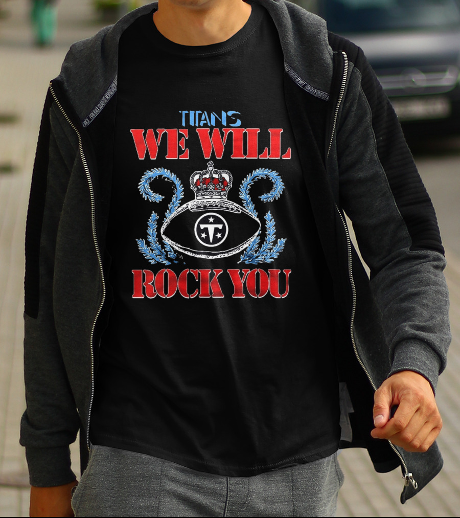 Tennessee Titans We Will Rock You Crown Logo 2026 T-Shirt