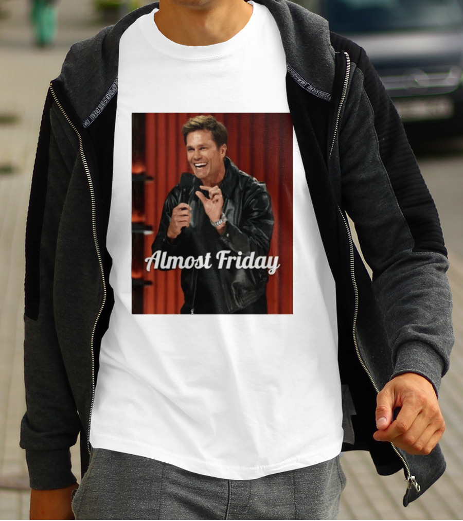 Tom Brady Almost Friday Roast Comedy Special T-Shirt