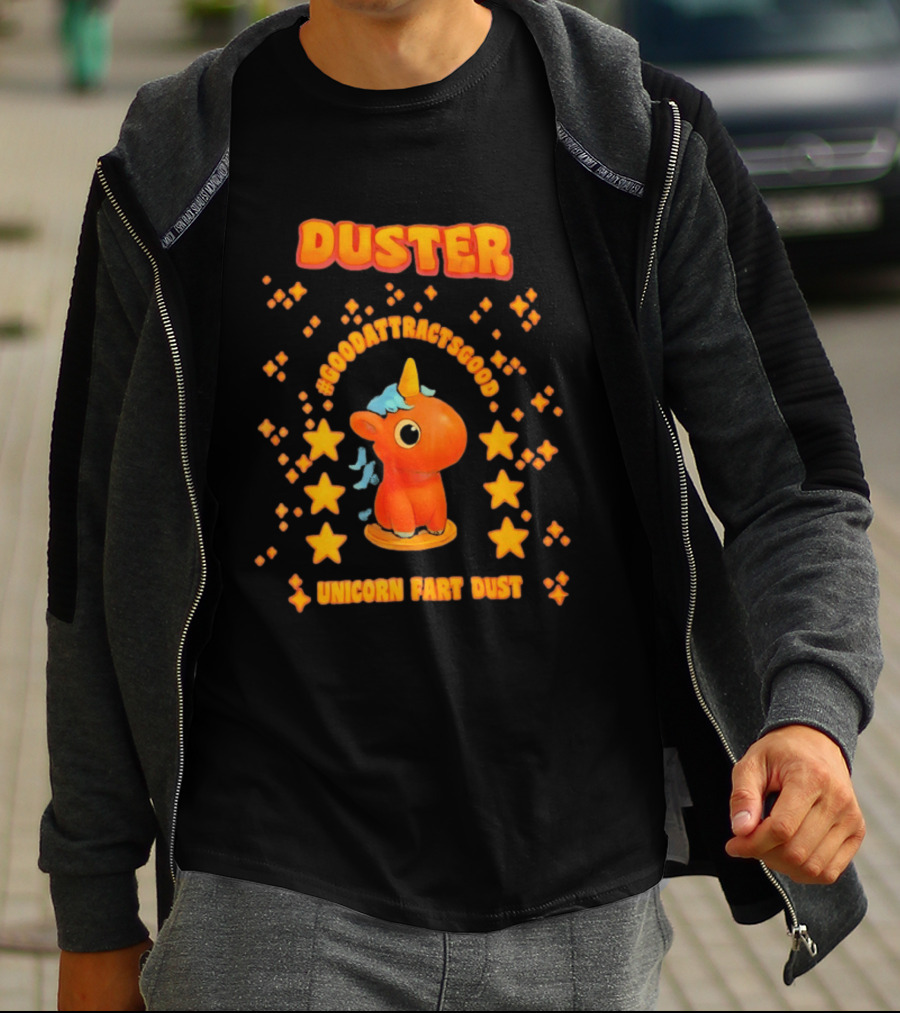 Duster Unicorn Fart Dust Hashtag Good Vibes Stars T-Shirt