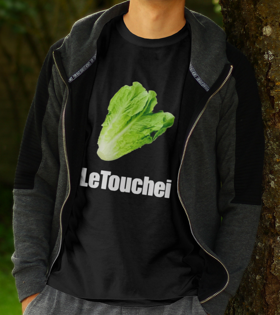 LeTouchei Lettuce Pun Humorous T-Shirt