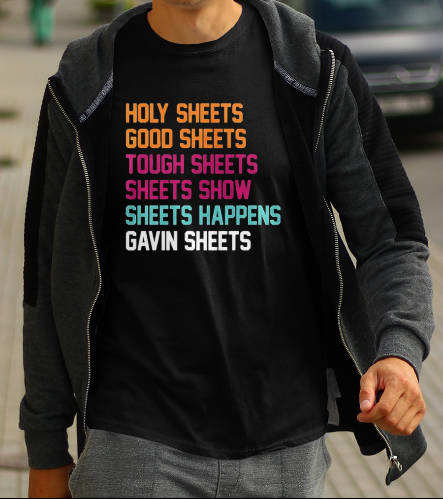 Gavin Sheets Holy Good Tough Show Happens San Diego Padres T-Shirt