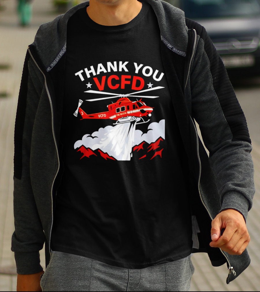 Thank You VCFD Fire Rescue Helicopter Ventura County Support T-Shirt