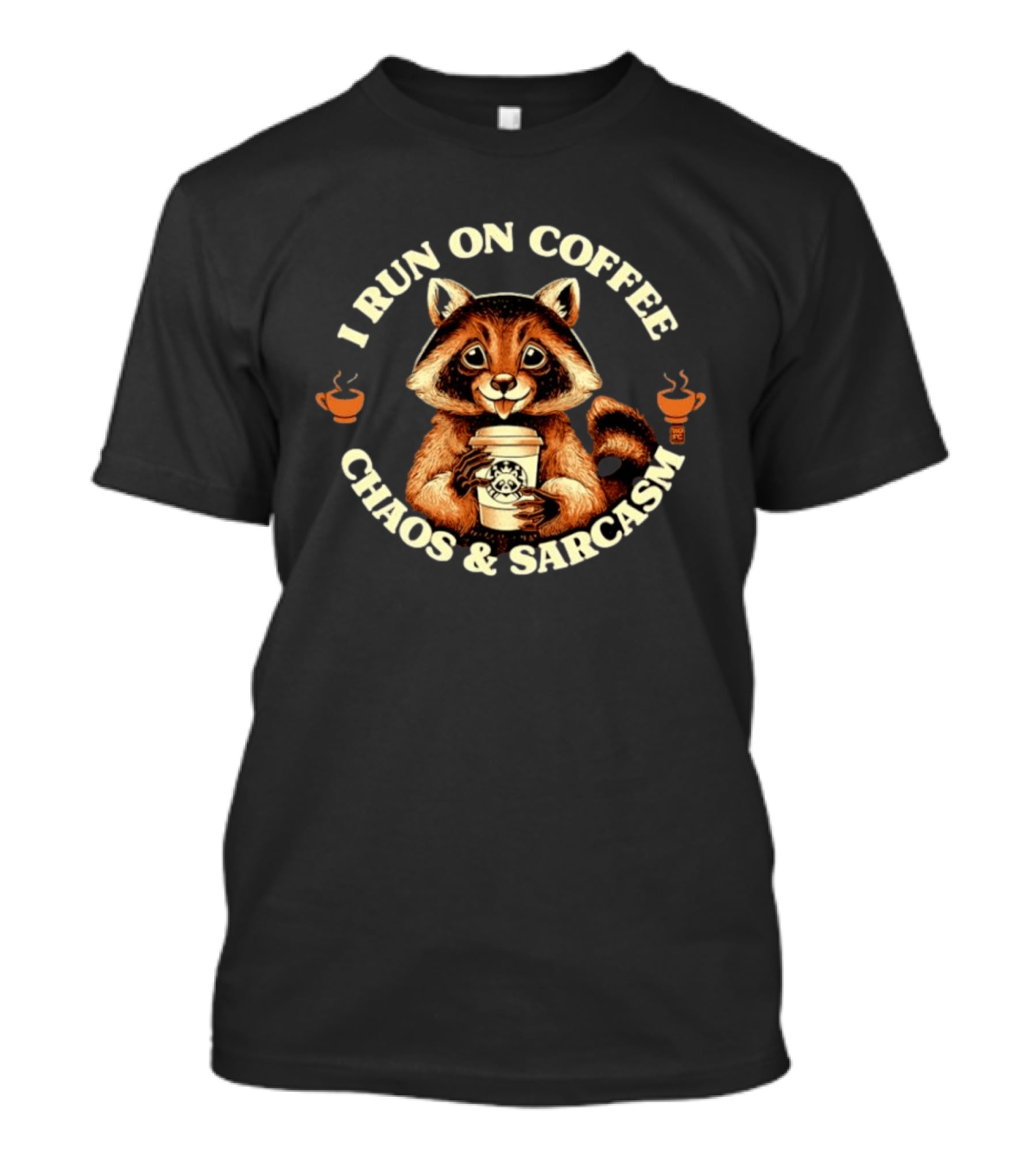 I Run On Coffee Chaos And Sarcasm Raccoon Vintage Coffee Lover T-Shirt