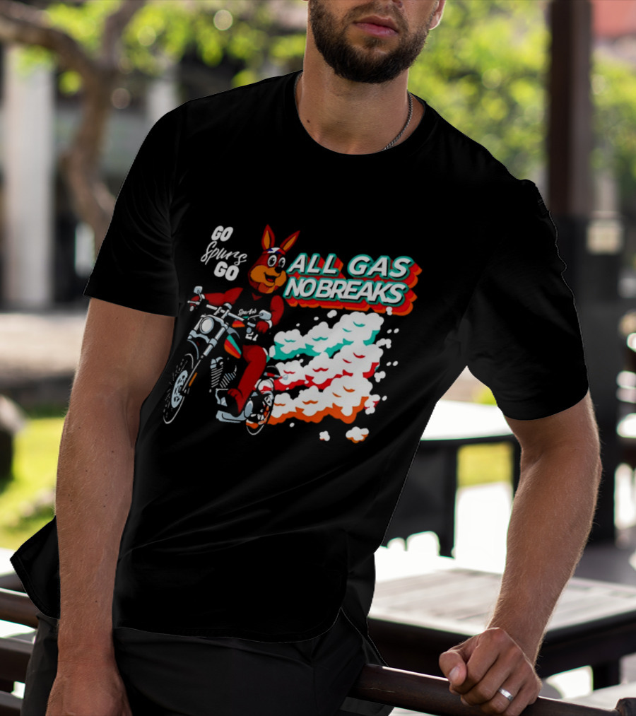 San Antonio Spurs Coyote Go Spurs Go All Gas No Breaks T-Shirt