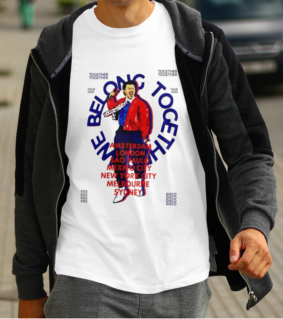 Together We Belong Tour 2026 Cities Amsterdam London Sao Paulo Mexico City New York Melbourne Sydney T-Shirt