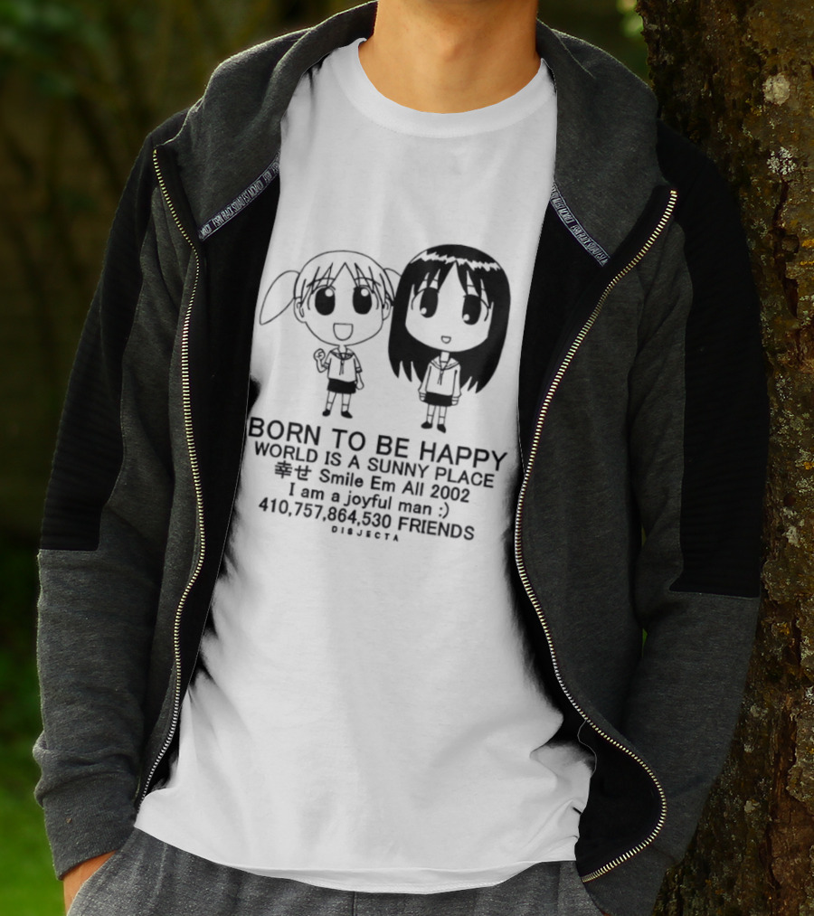 Osaka Chiyo Born To Be Happy World Is A Sunny Place Smile Em All 2002 416770 Friends Japan T-Shirt