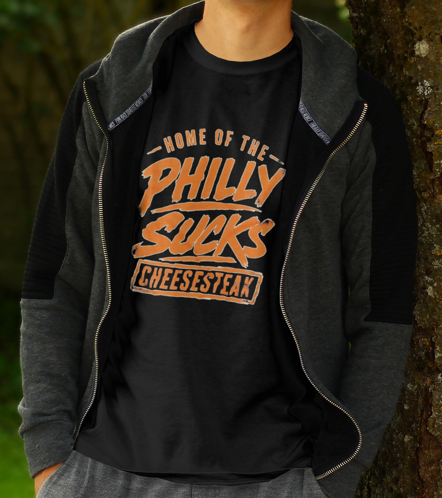 Home Of The Philly Sucks Cheesesteak Distressed Grunge T-Shirt