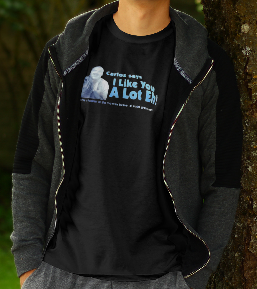 Carlos Says I Like You A Lot Eh Featuring Classic Comedy Quote Stylish Ice Blue T-Shirt