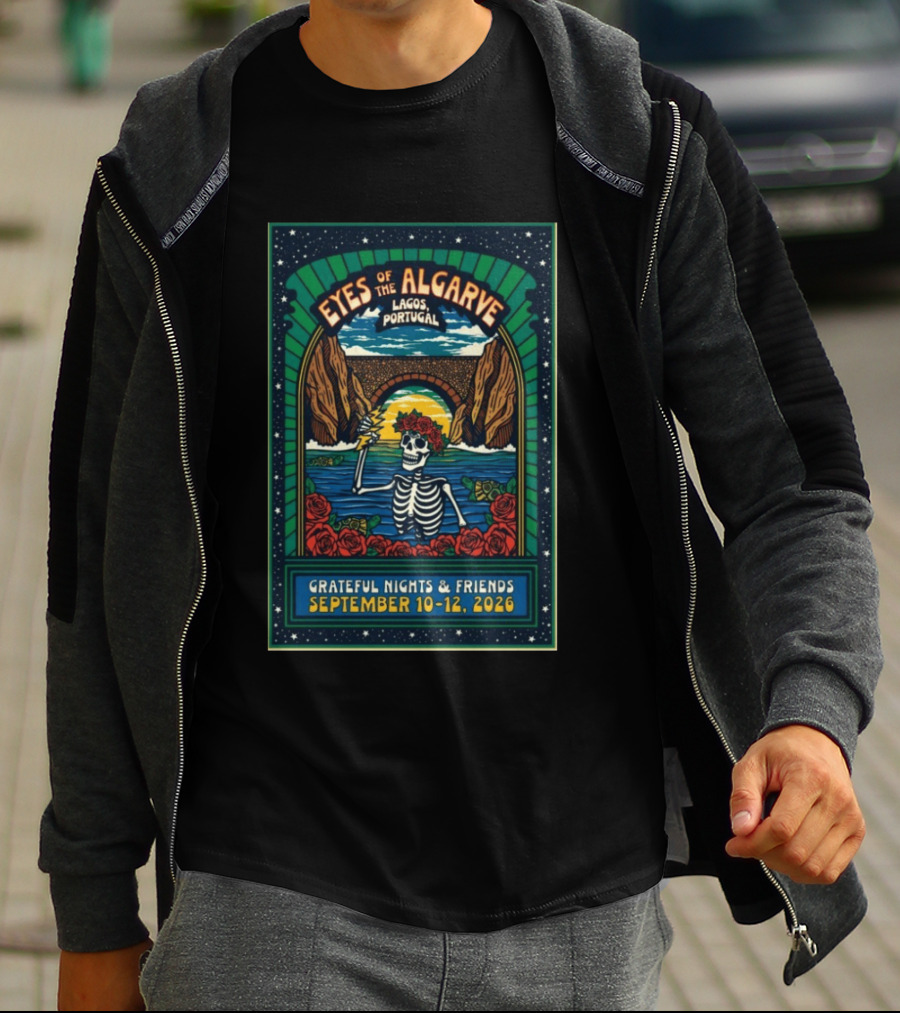 Eyes Of The Algarve Lagos Portugal September 10 12 2026 Grateful Nights & Friends T-Shirt