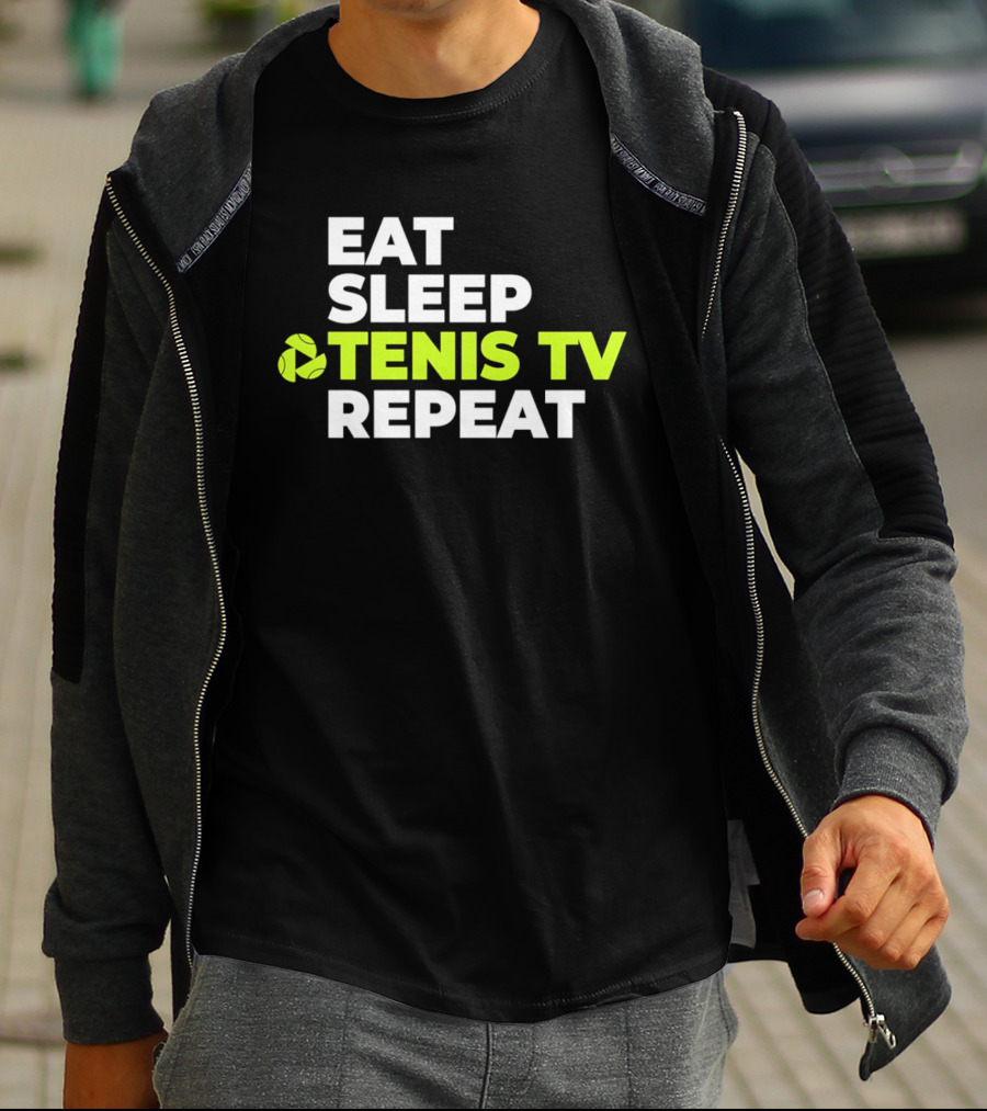 Eat Sleep Tennis TV Repeat T-Shirt