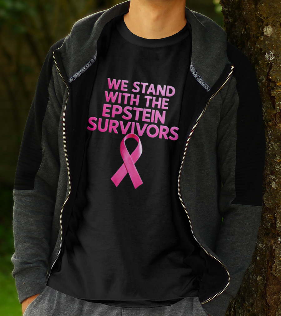 We Stand With The Epstein Survivors Pink Ribbon Support T-Shirt