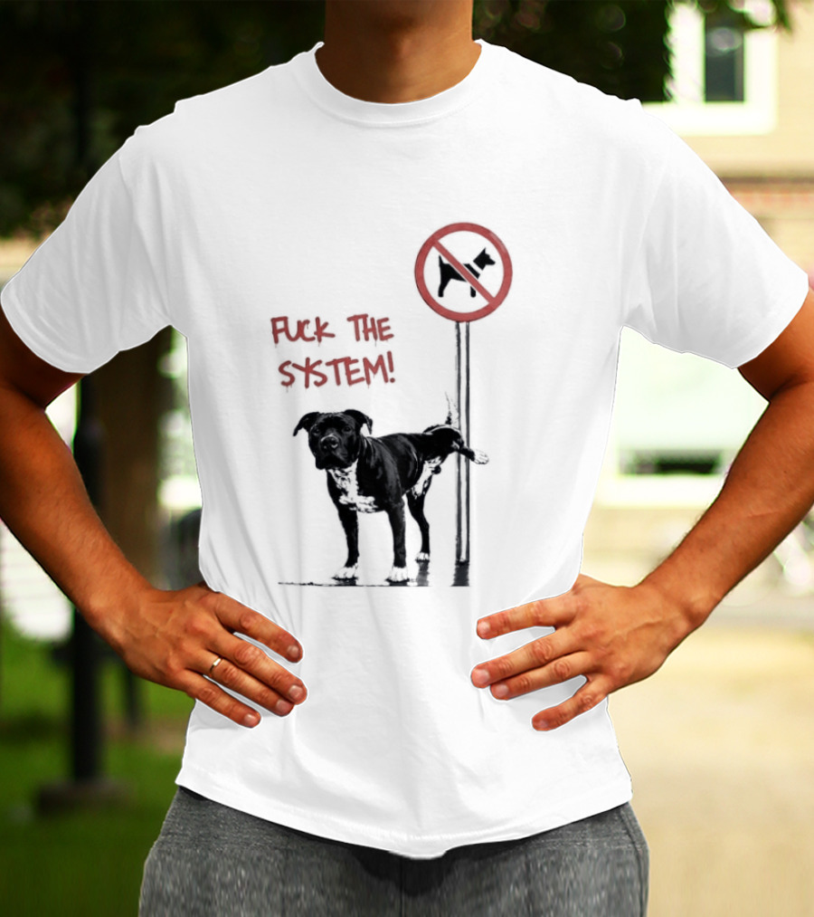 Fuck The System Anti Dog Sign Pitbull T-Shirt