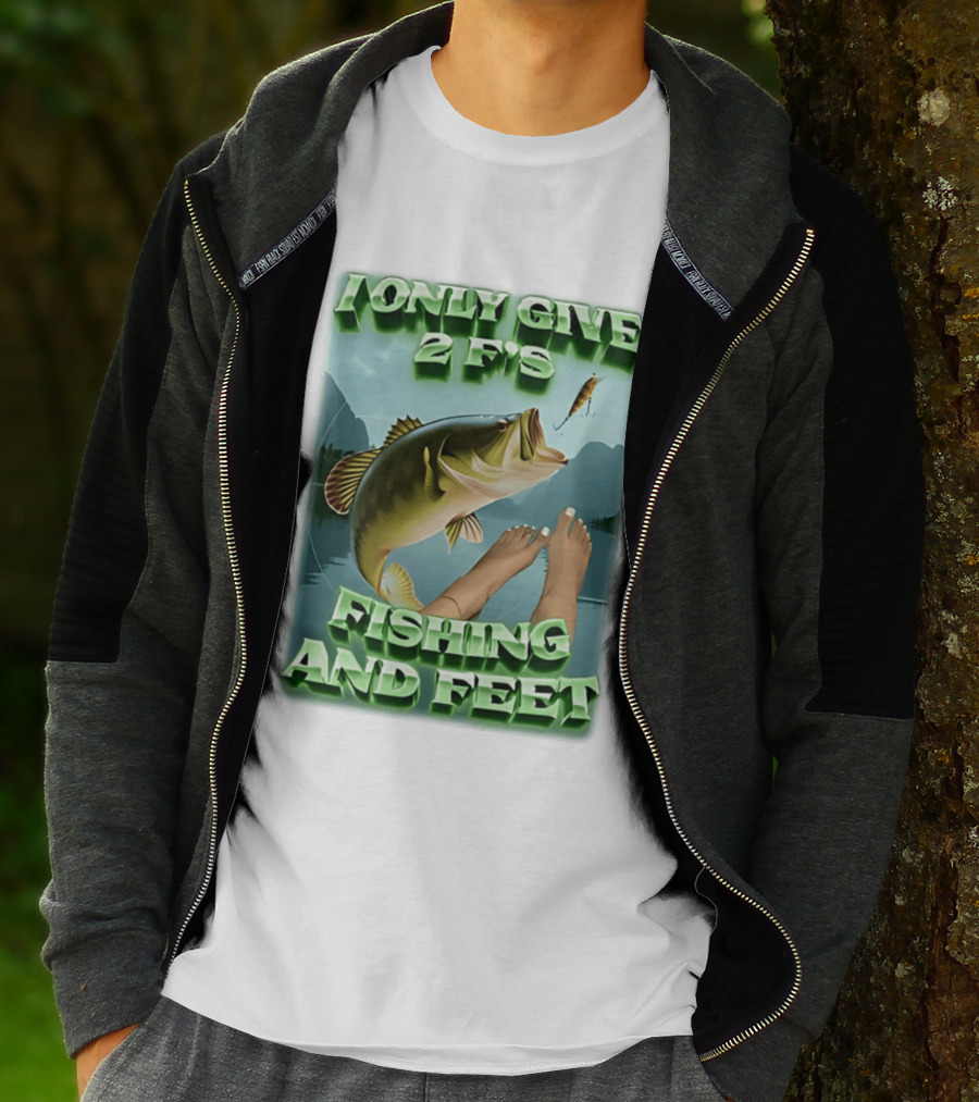 I Only Give 2 F's Fishing And Feet Bass And Lure Scene T-Shirt