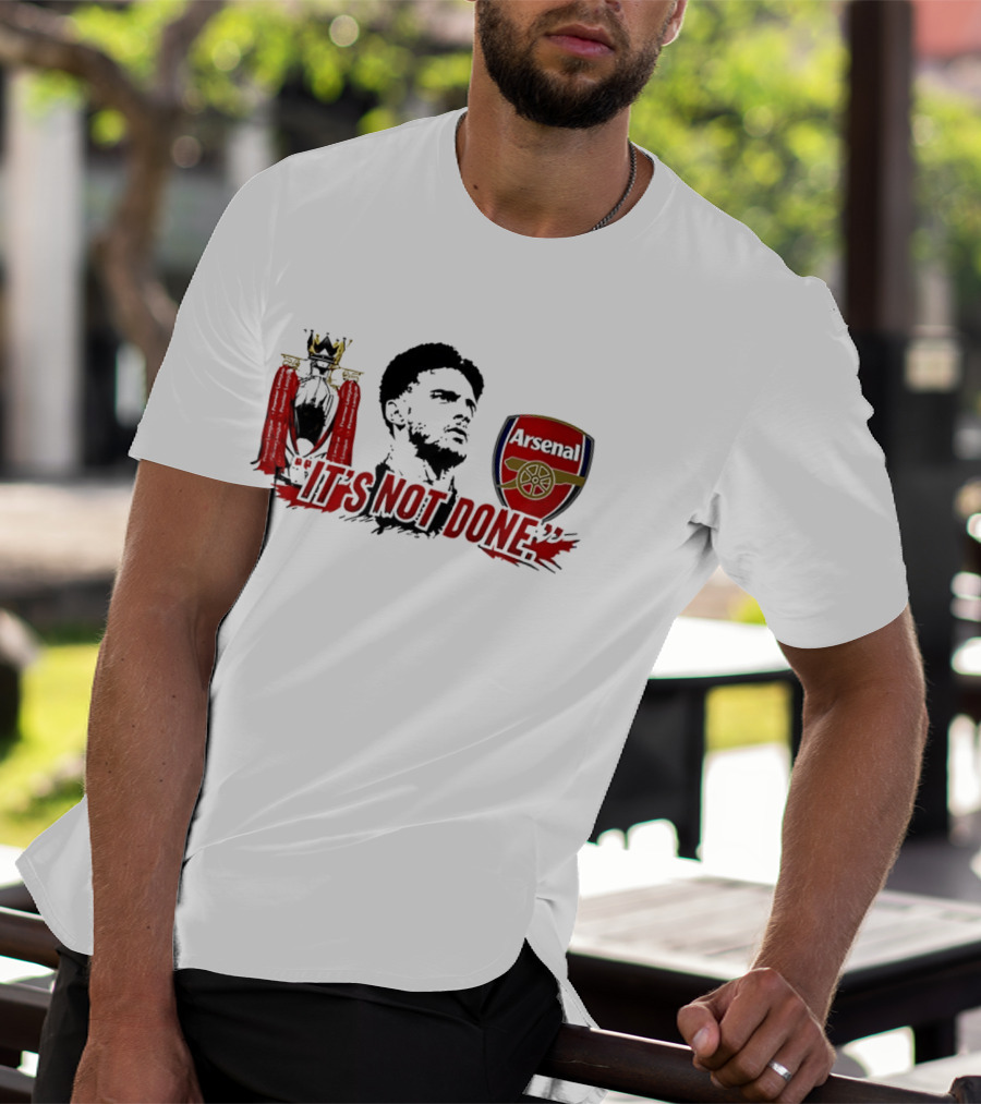 It's Not Done Declan Rice Arsenal Premier League Champion T-Shirt