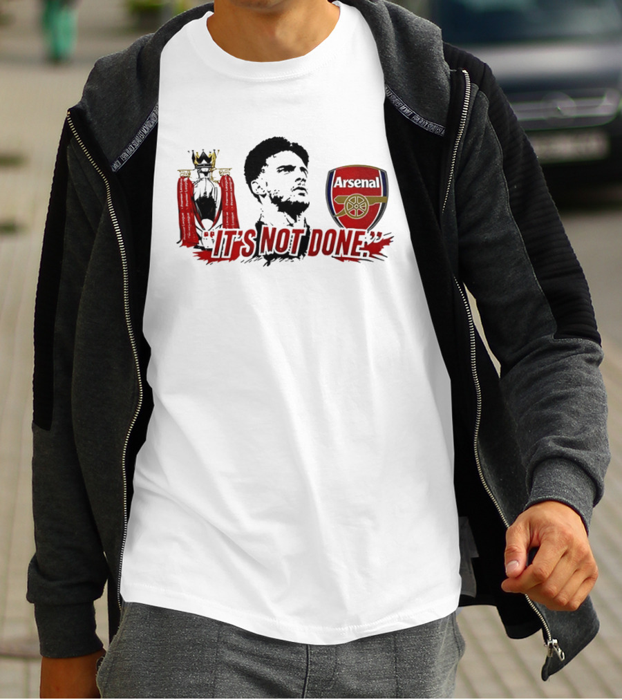 It's Not Done Declan Rice Arsenal Premier League Champion T-Shirt