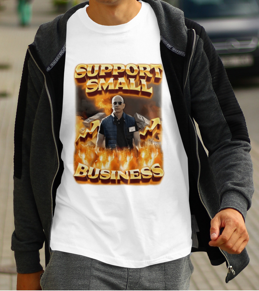 Support Small Business Man On Fire Symbolizing Success T-Shirt
