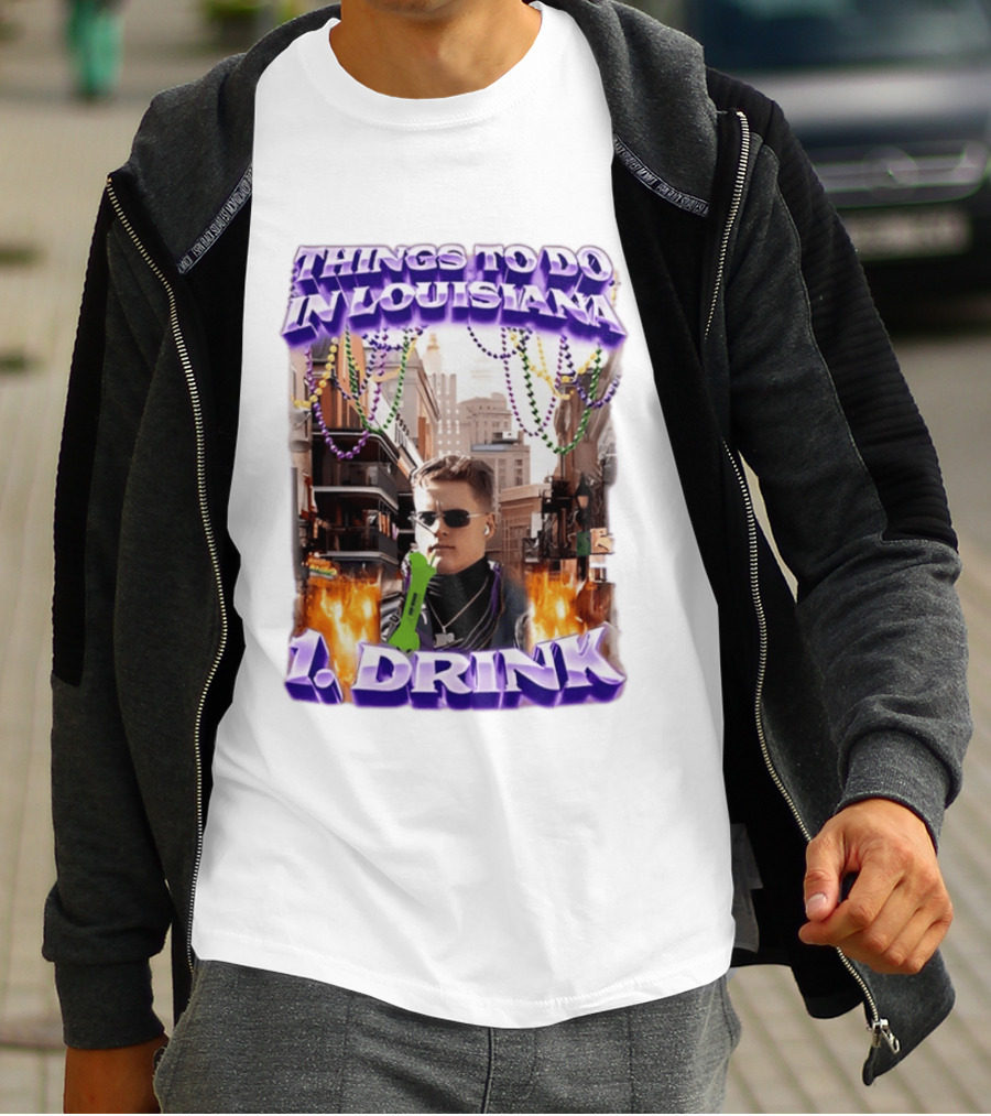 Things To Do In Louisiana Beads And Drinks Street Vibes T-Shirt