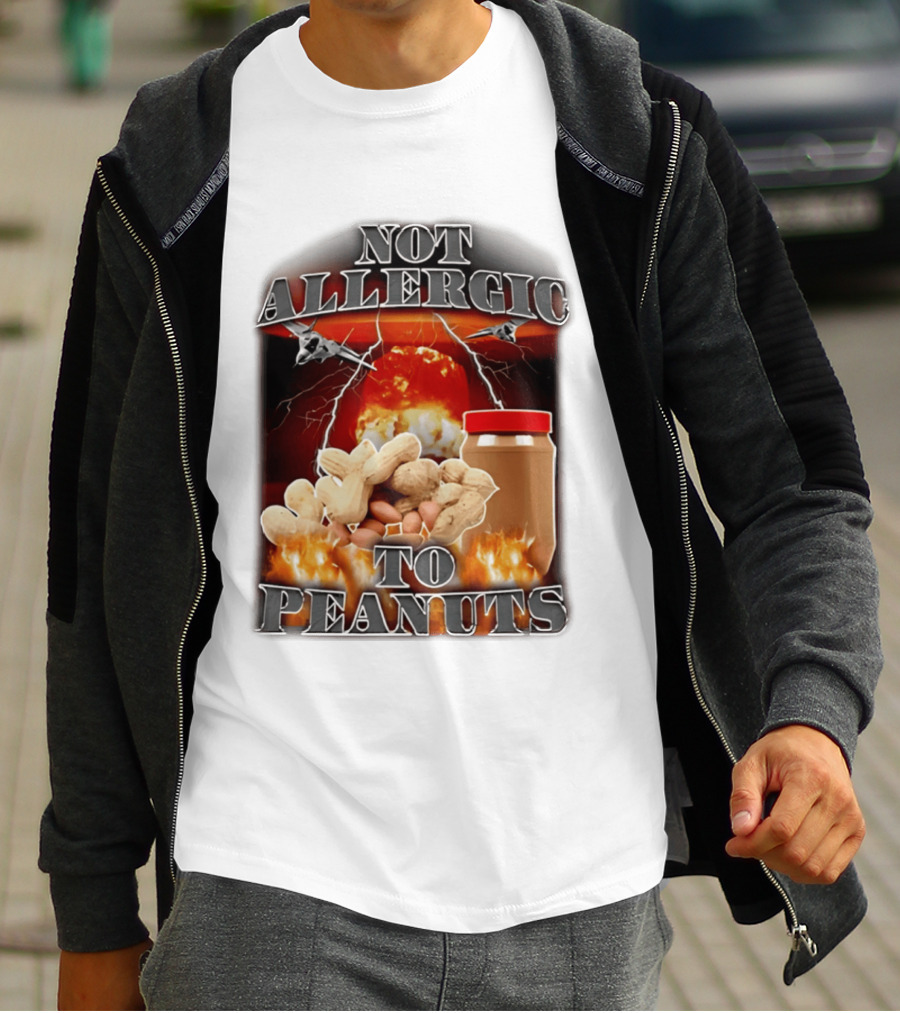 Not Allergic To Peanuts Jar With Explosive Background And Fighter Jets T-Shirt