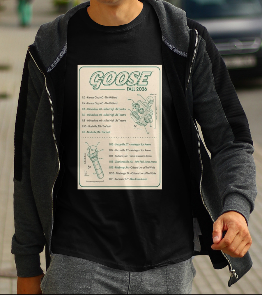 Goose Fall 2026 Milwaukee Nashville Uncasville Charlottesville Pittsburgh Tour Dates T-Shirt