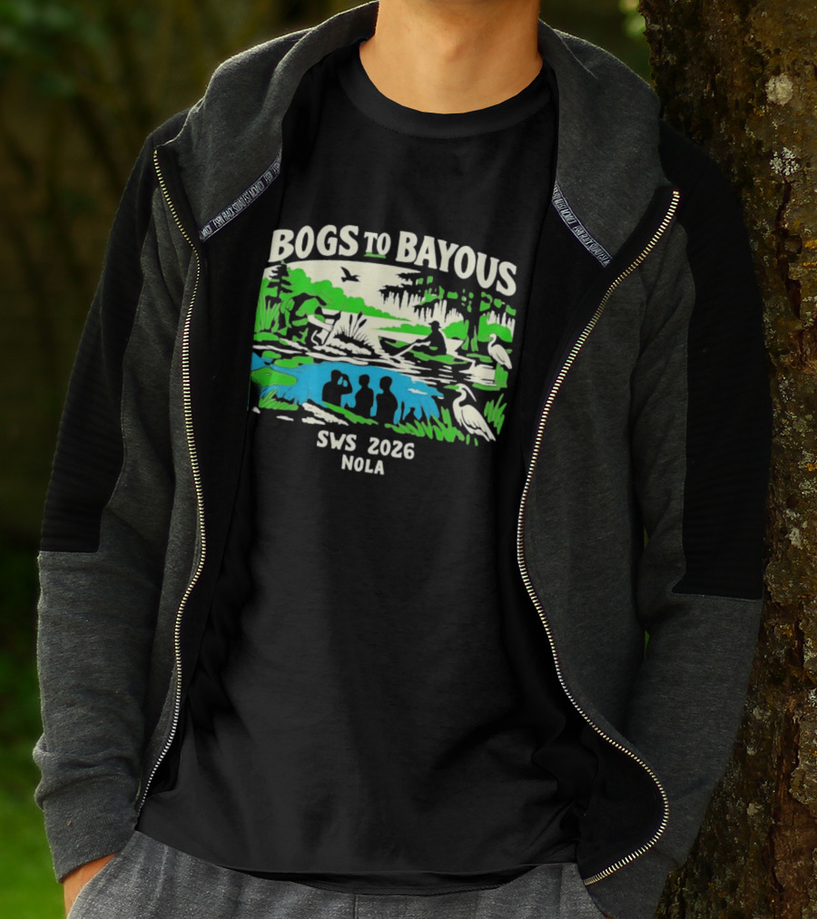 Bogs To Bayous SWS 2026 NOLA Wetland Research Expedition T-Shirt