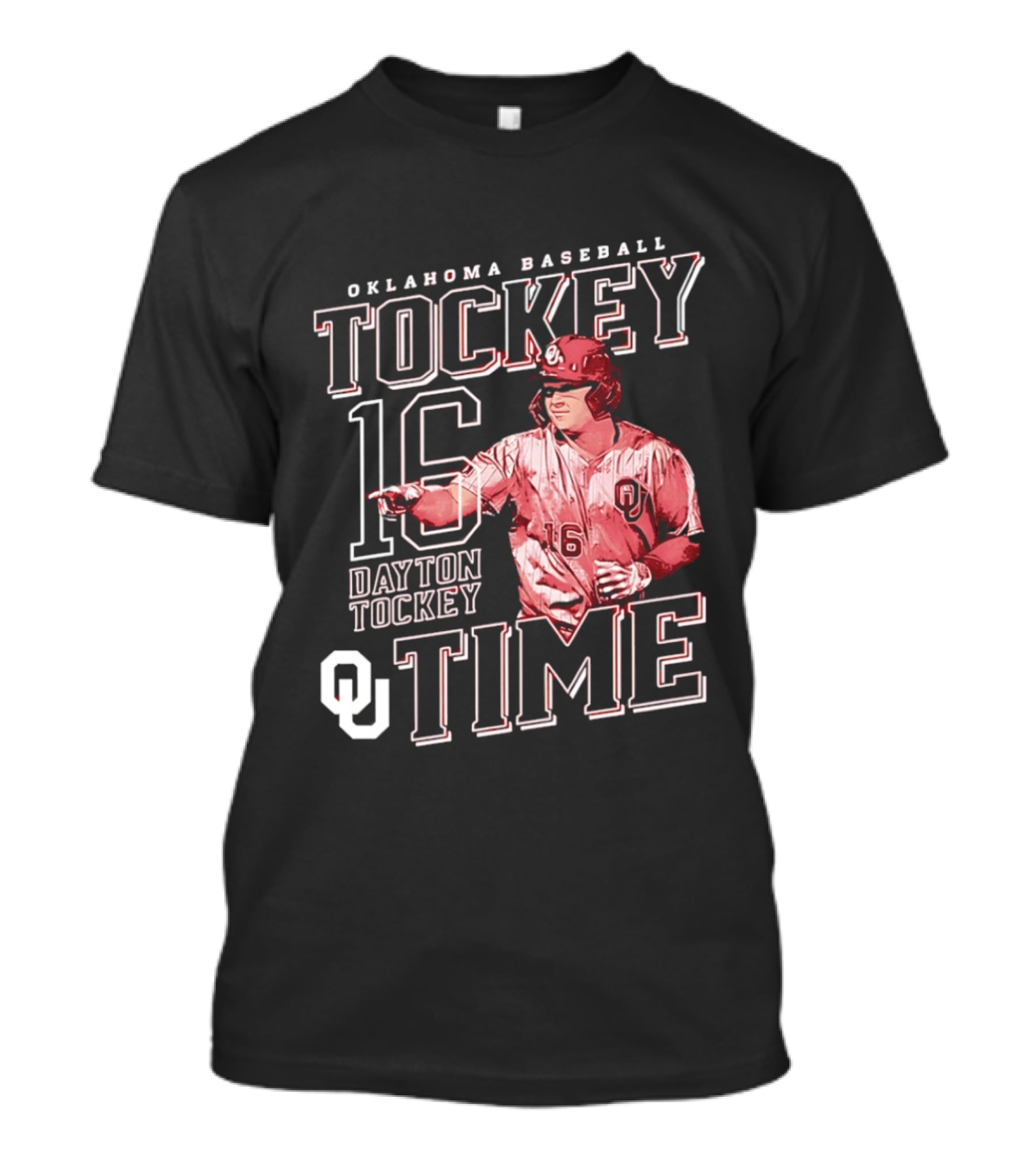 Oklahoma Baseball Tockey Time Number 16 Dayton Tockey T-Shirt