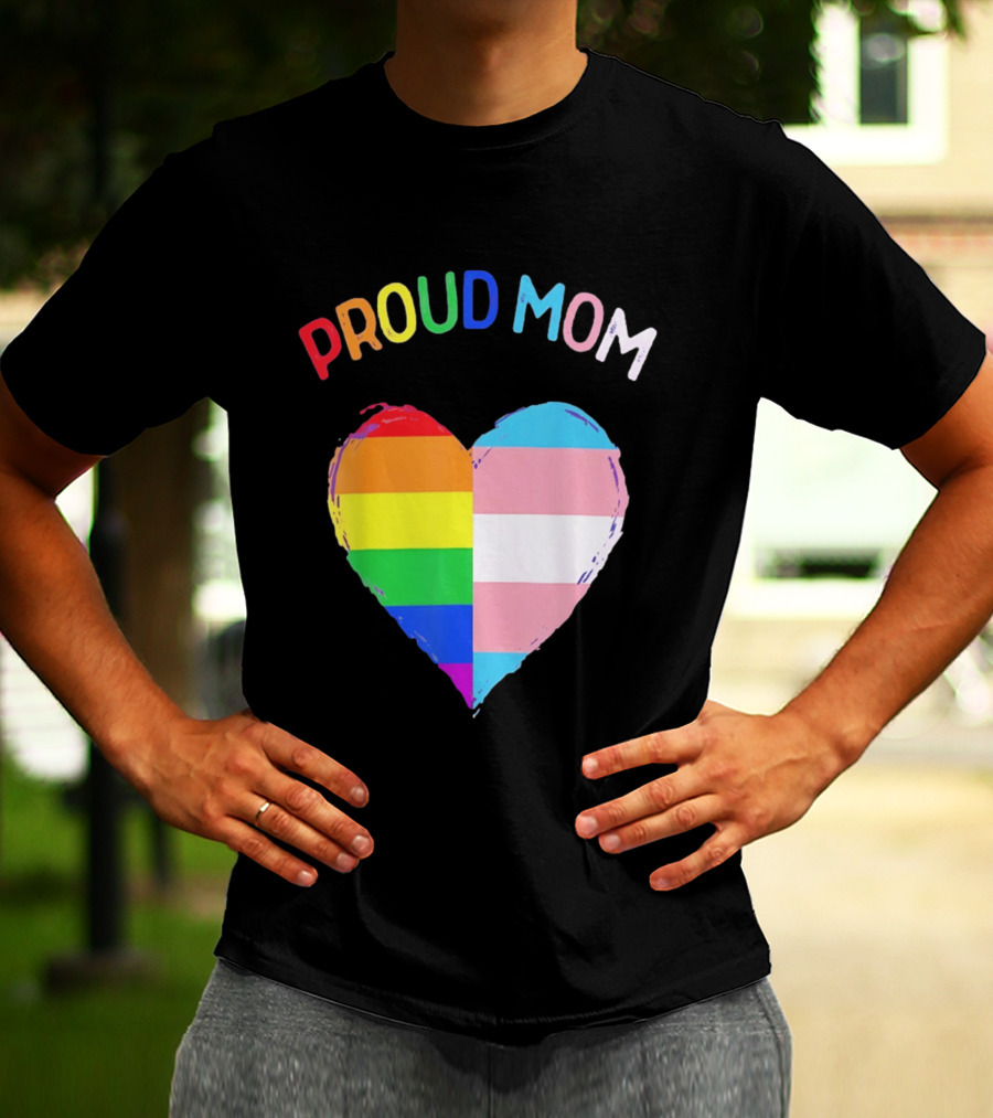 Proud Mom LGBTQ+ Transgender Heart Rainbow T-Shirt
