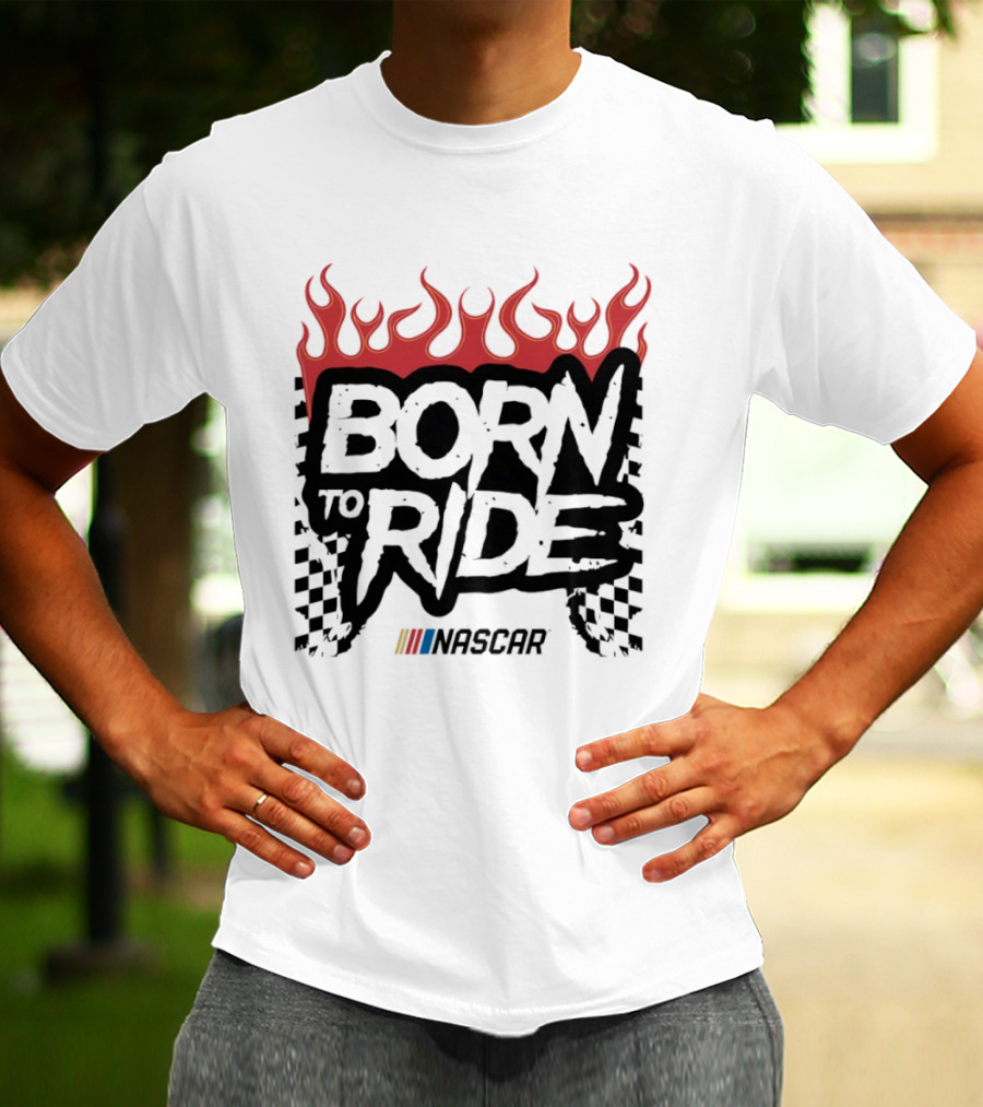 Born To Ride NASCAR Flames Checkered Flag Racing T-Shirt