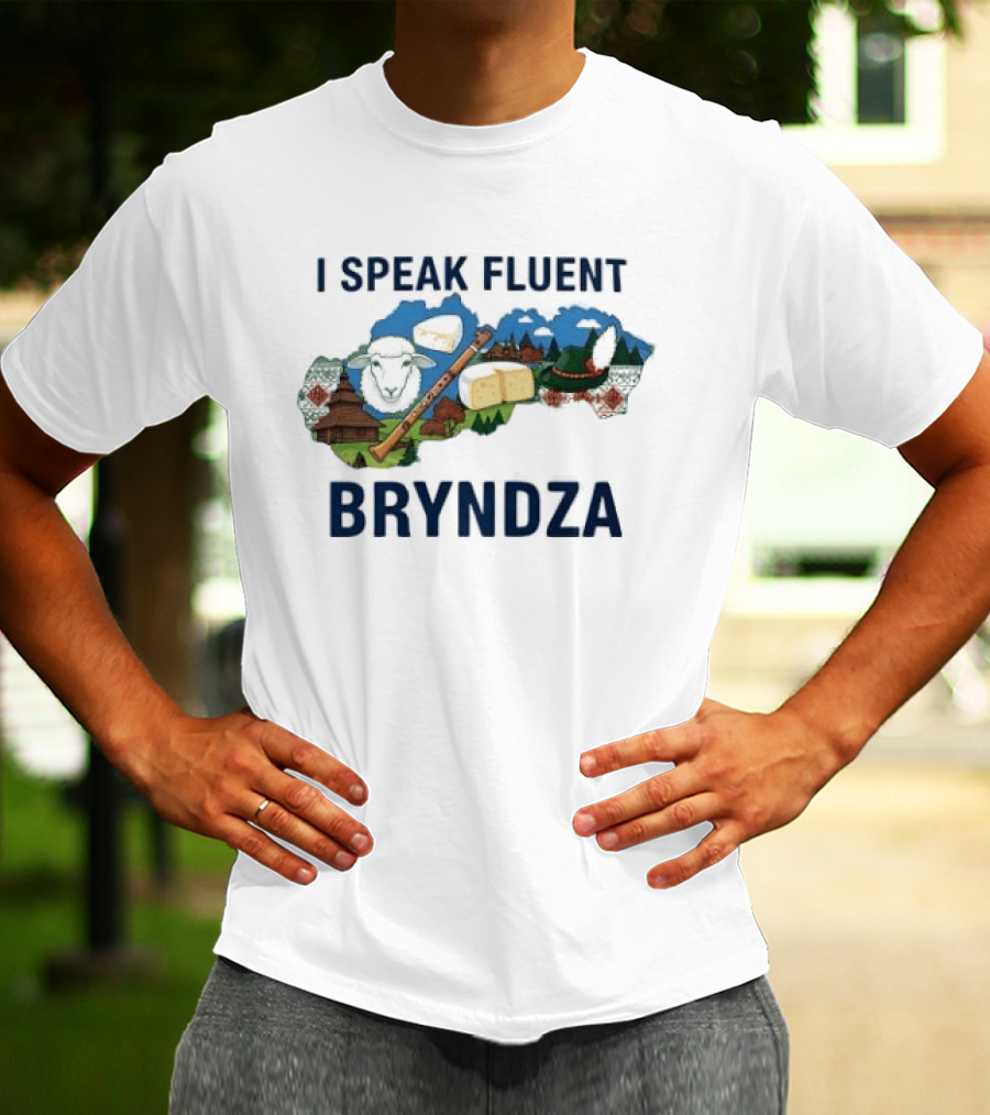 I Speak Fluent Bryndza Funny Slovak Cheese Lovers Map And Traditions T-Shirt