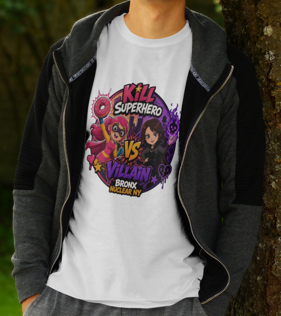 Kill Superhero VS Villain Bronx Nuclear NY T-Shirt