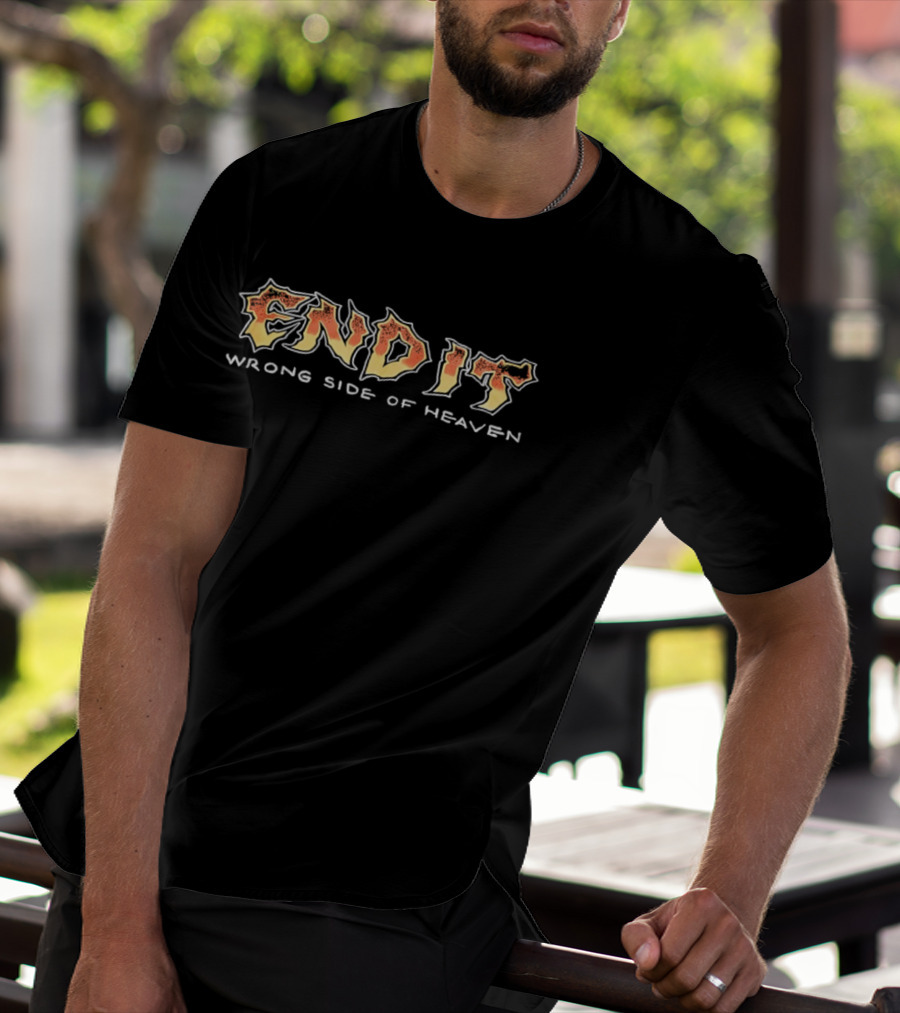 End It Wrong Side Of Heaven Heavy Metal Band Music Concert T-Shirt