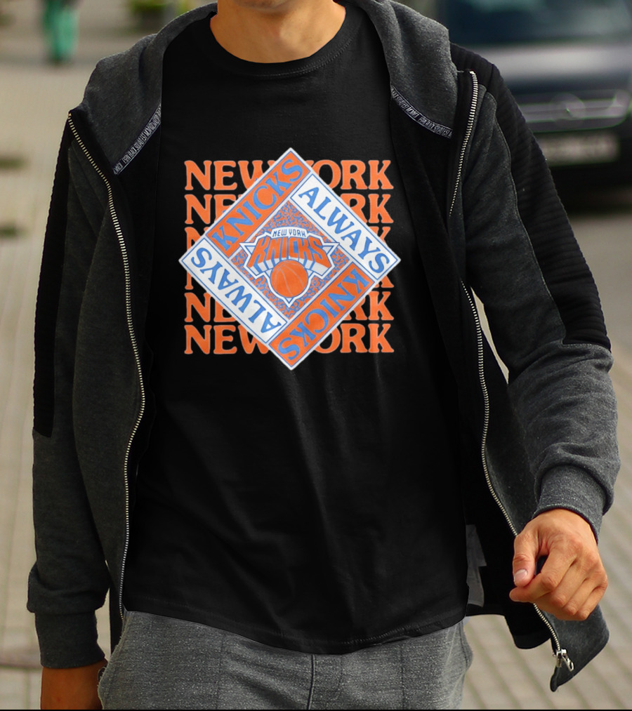 New York Knicks Always Knicks Basketball Team Spirit T-Shirt