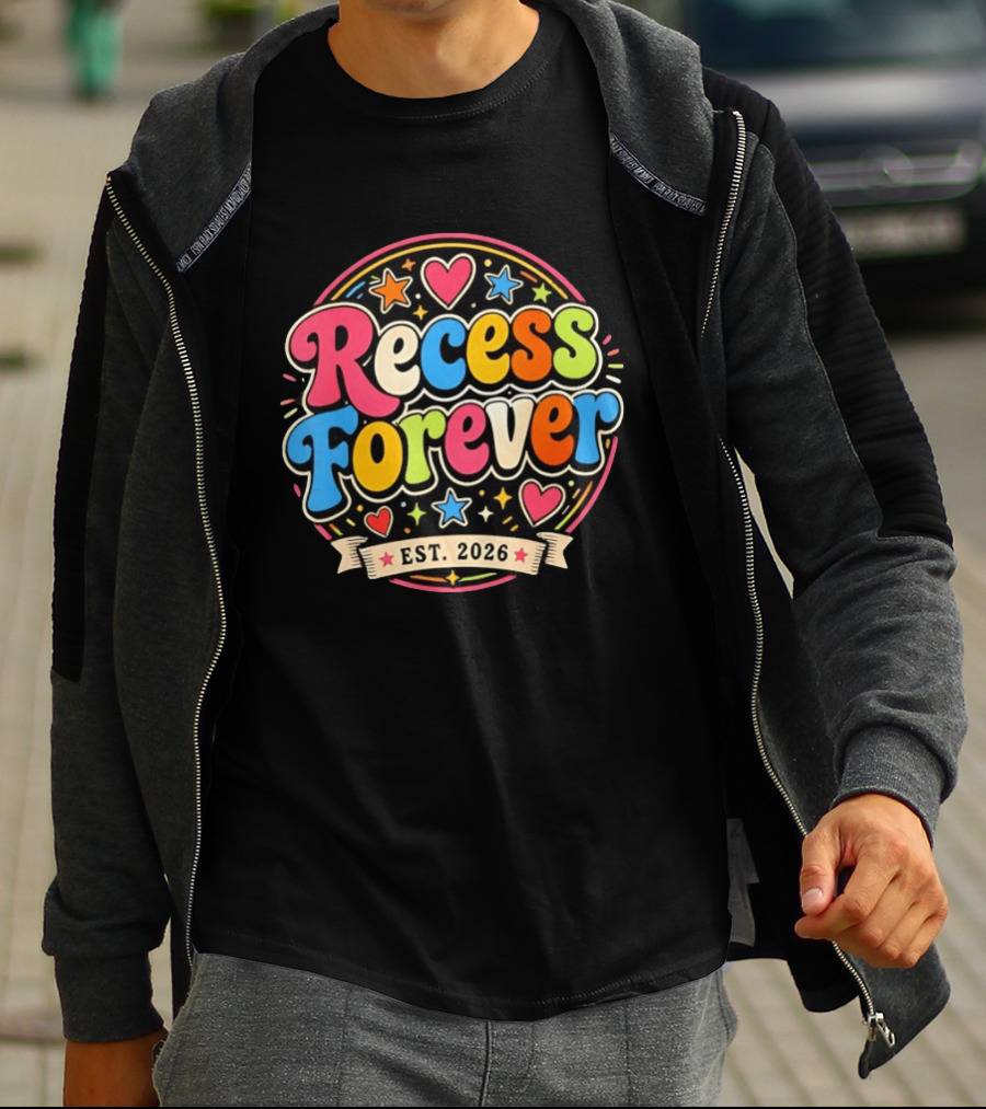 Recess Forever Est 2026 Colorful Hearts Stars T-Shirt