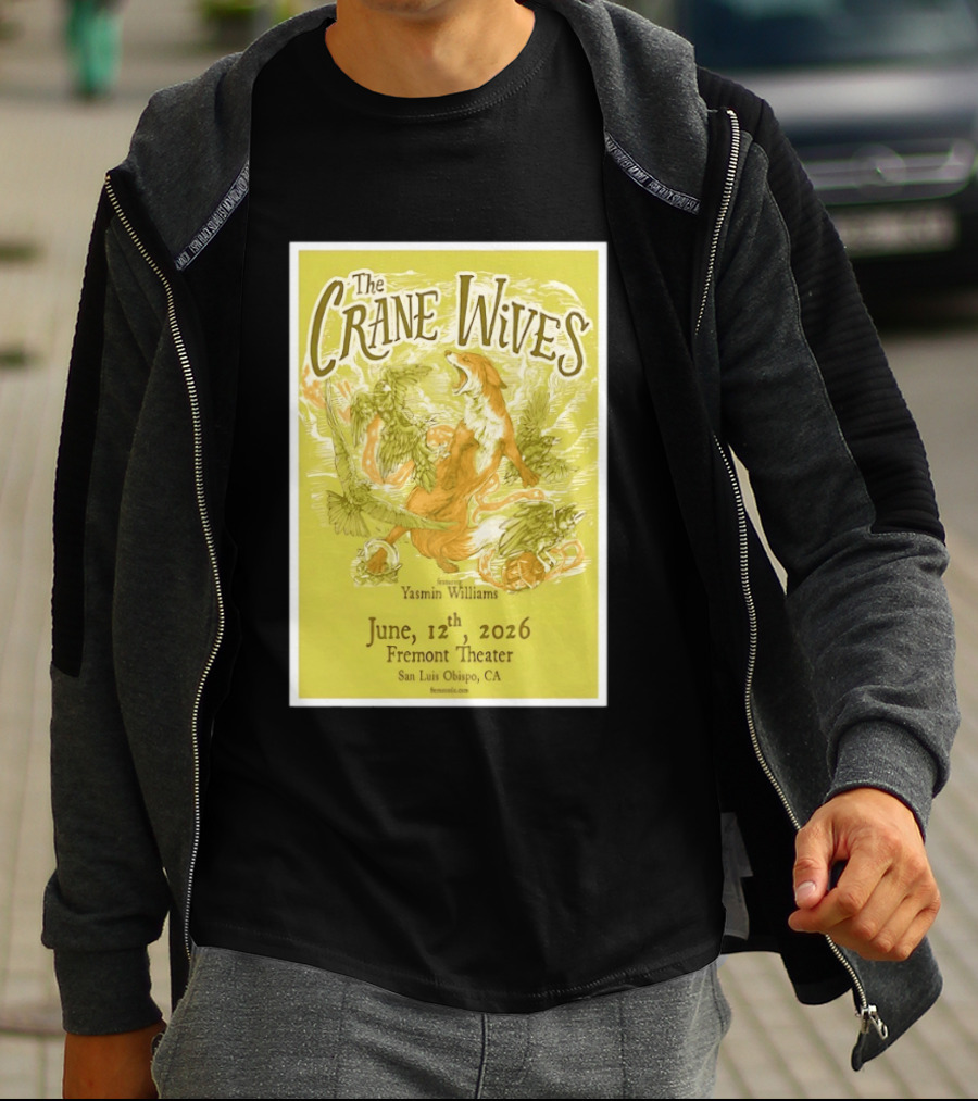 The Crane Wives Yasmin Williams Live June 12 2026 Fremont Theater San Luis Obispo Event T-Shirt