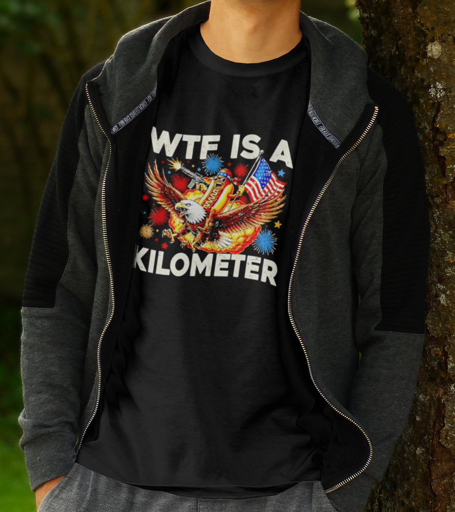 Wtf Is A Kilometer American Hotdog Eagle Fireworks Independence Day Patriot T-Shirt