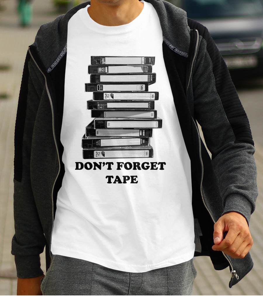 DON'T FORGET TAPE VHS Stack T-Shirt