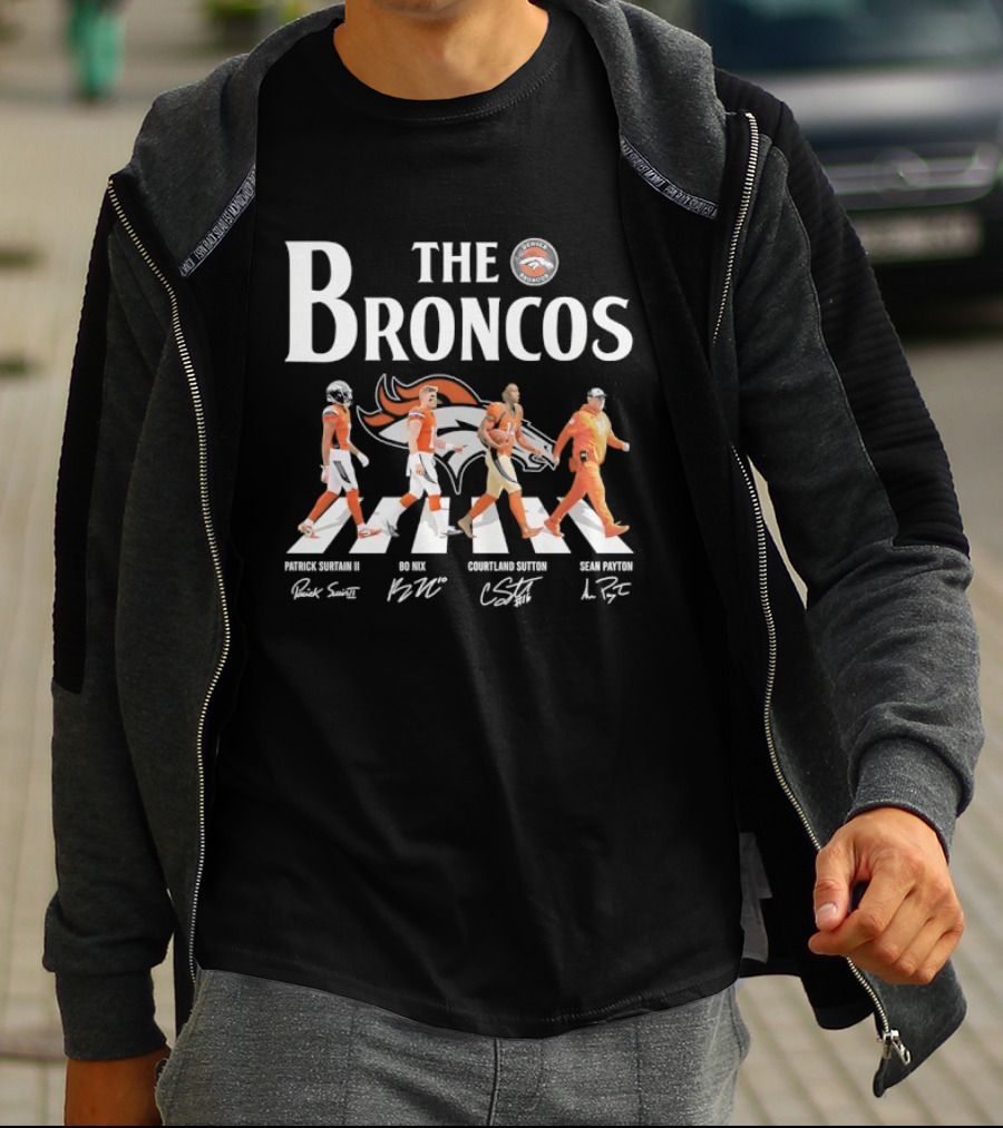 Patrick Surtain II Bo Nix Courtland Sutton Sean Payton The Broncos Crossing T-Shirt