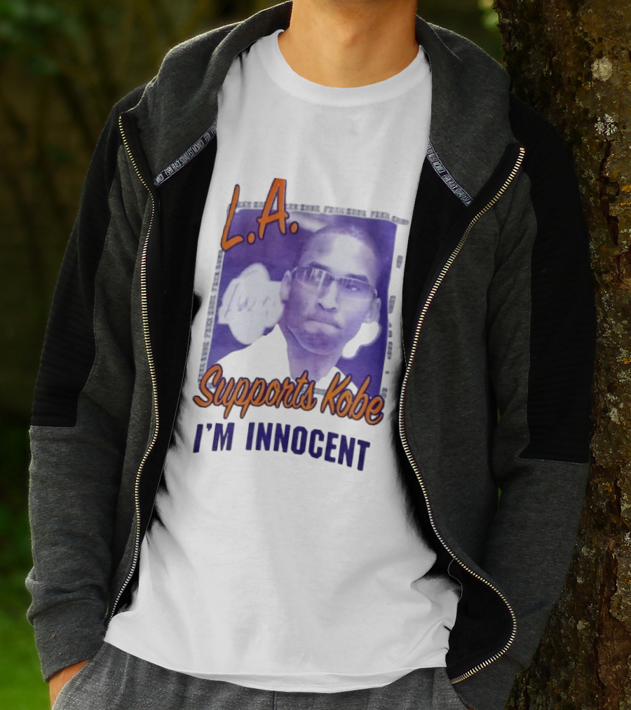 L.A. Lakers Supports Kobe I'm Innocent T-Shirt