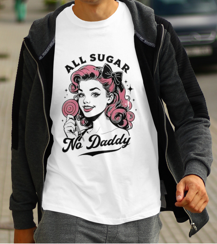 All Sugar No Daddy Retro Pin-Up Style T-Shirt