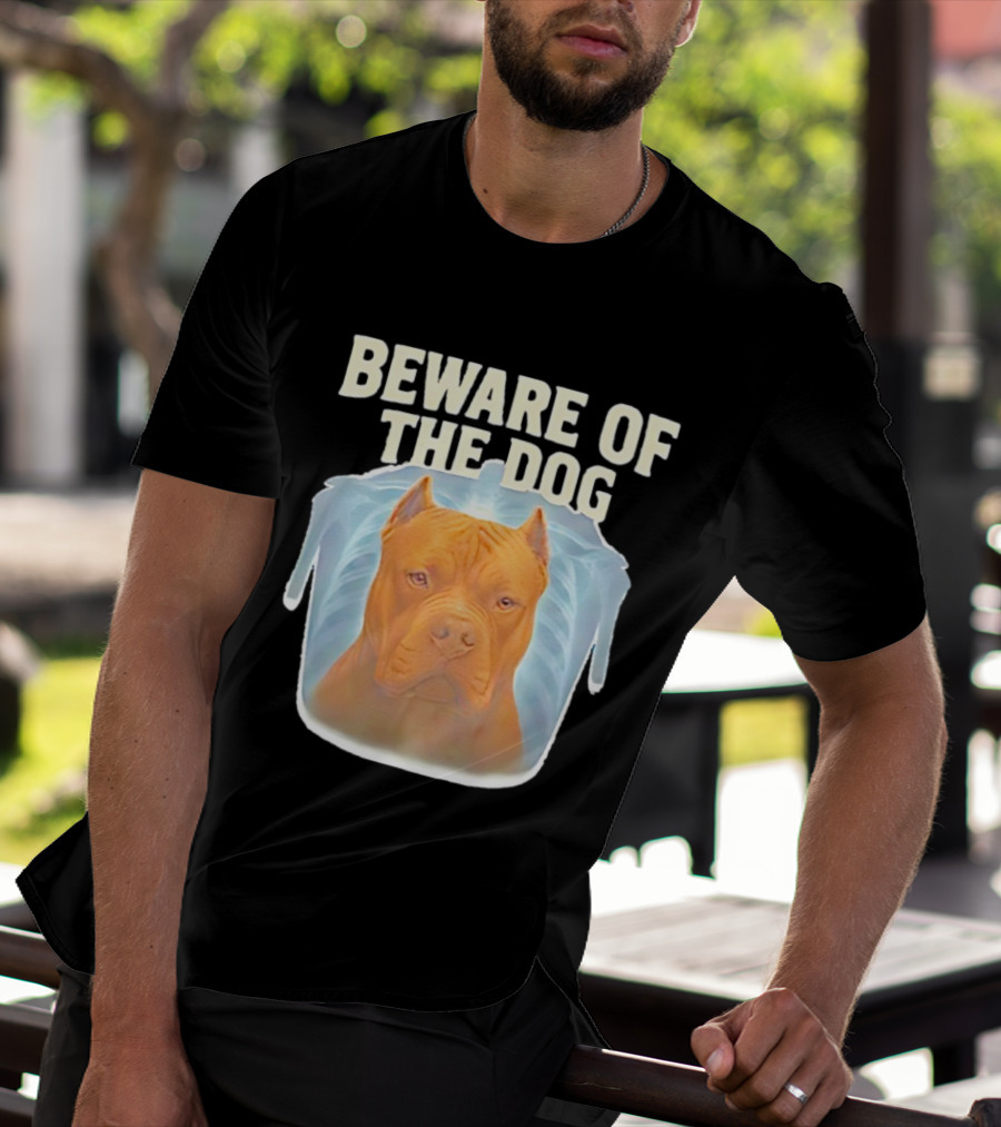 Beware Of The Dog X Ray Pitbull Warning T-Shirt
